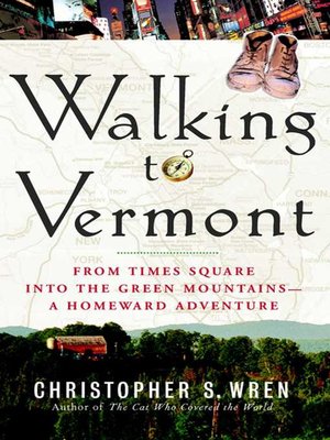 cover image of Walking to Vermont